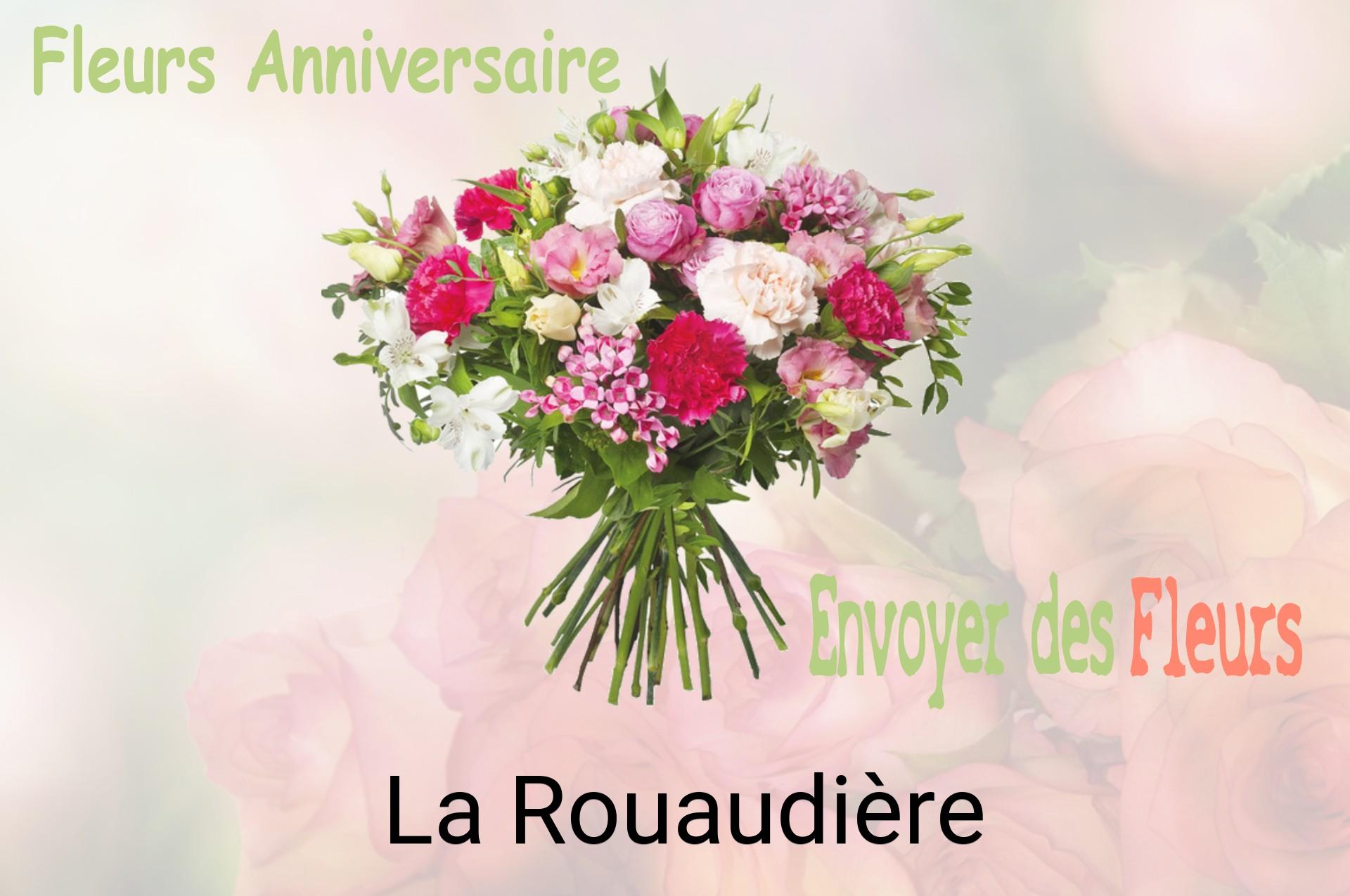 Bouquet de fleurs d’anniversaire livré à La Rouaudière